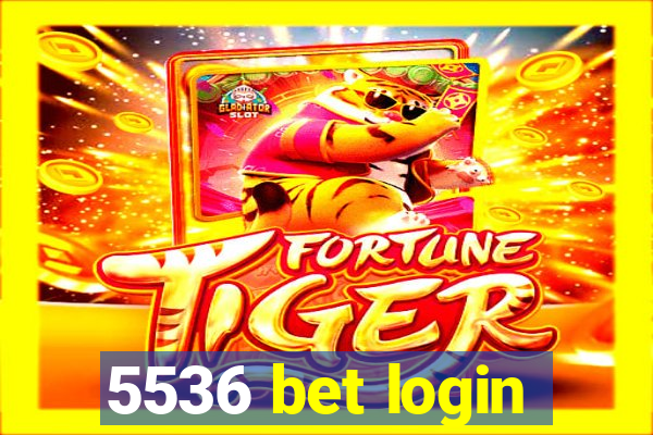 5536 bet login